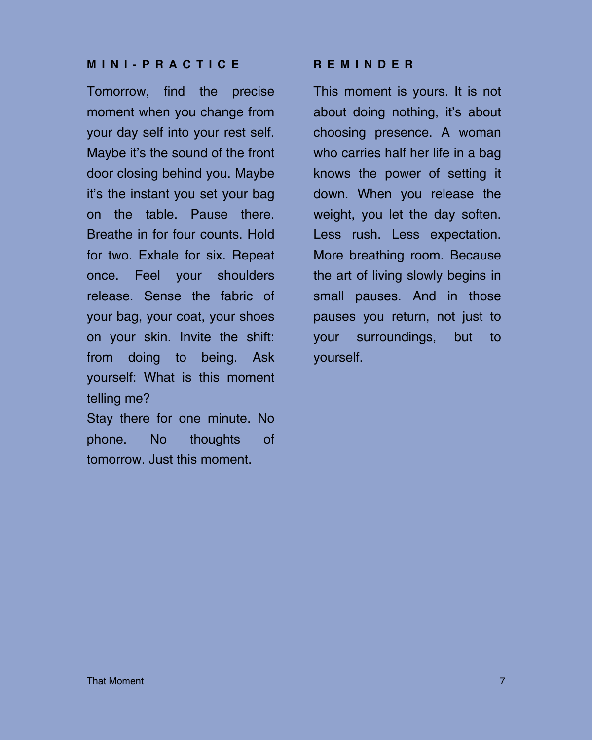 That Moment: A Book to Slow Down With